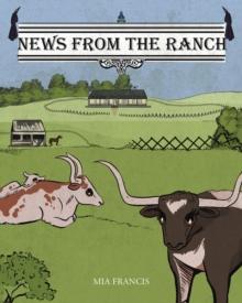 News from the Ranch