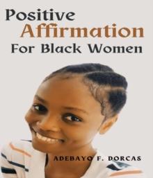 Positive Affirmations for Black Women