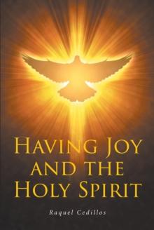 Having Joy and the Holy Spirit