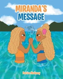 Miranda's Message