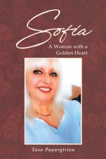 Sofia : A Woman with a Golden Heart