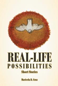 Real Life Possibilities: Short Stories