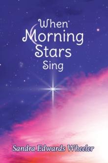 When Morning Stars Sing