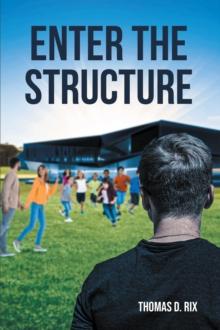 Enter The Structure