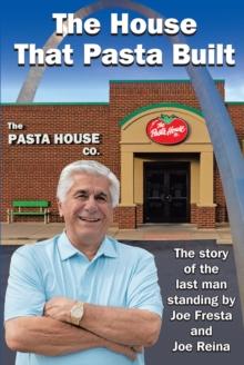 The House That Pasta Built