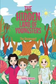 The Hidden Land of Youngsters: The Reconnect