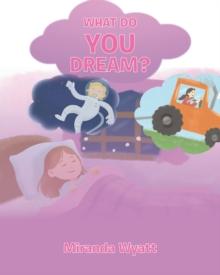 What do you Dream?