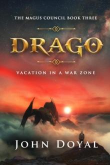 Drago : Vacation in a War Zone