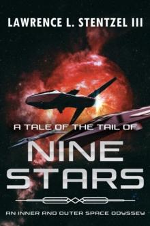 A Tale of the Tail of Nine Stars