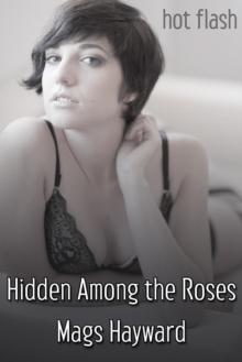 Hidden Among the Roses