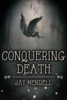 Conquering Death