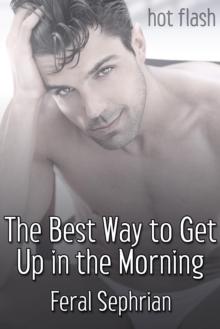 The Best Way to Get Up in the Morning