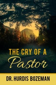 The Cry of A Pastor