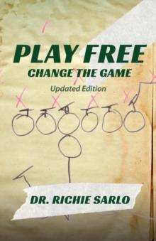 Play Free : Change the Game