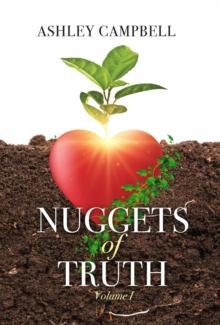 Nuggets of Truth : Volume 1