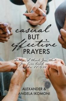 Casual but Effective Prayers