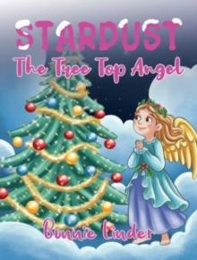 Stardust : The Tree Top Angel