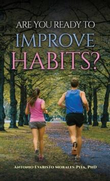 Are You Ready to Improve Habits?