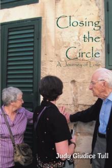 Closing the Circle : A Journey of Love