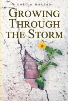 Growing through the Storm