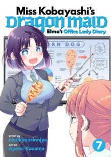 Miss Kobayashi's Dragon Maid: Elma's Office Lady Diary Vol. 7