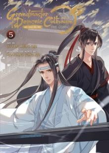 Grandmaster of Demonic Cultivation: Mo Dao Zu Shi (The Comic / Manhua) Vol. 5