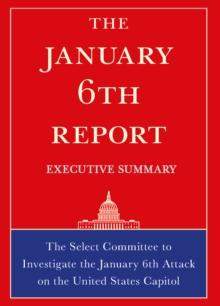 The January 6th Report Executive Summary