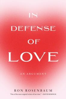 In Defense of Love