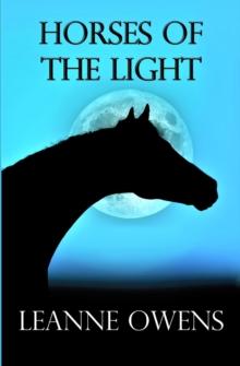 Horses Of The Light