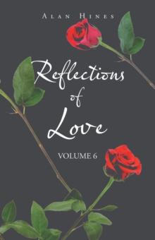 Reflections of Love : Volume 6