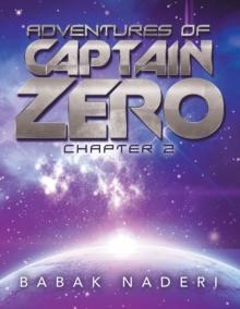 Adventures of Captain Zero : Chapter 2