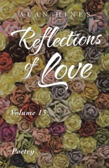 Reflections of Love : Volume 13