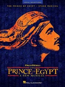 The Prince of Egypt : A New Musical