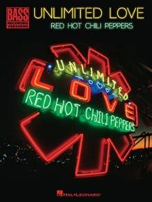 Red Hot Chili Peppers - Unlimited Love