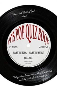 Pop Quiz Book (1975) : Name the Song Name the Artist 1965 -1974