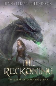 The Legend of Oescienne : The Reckoning