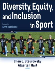 Diversity, Equity, and Inclusion in Sport