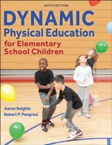 Dynamic Physical Education for Elementary School Children