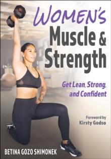 Womens Muscle & Strength : Get Lean, Strong, and Confident