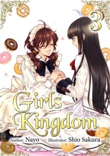 Girls Kingdom: Volume 3