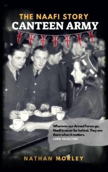 Canteen Army: The Naafi Story