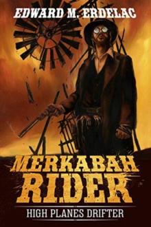 Merkabah Rider : High Planes Drifter