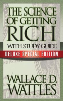 The Science of Getting Rich with Study Guide : Deluxe Special Edition