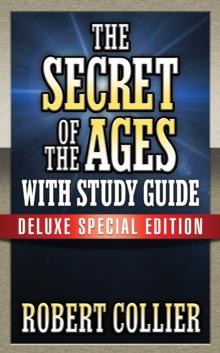 The Secret of the Ages with Study Guide : Deluxe Special Edition