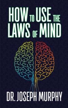 How to Use the Laws of Mind