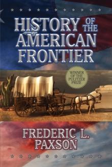 History of the American Frontier