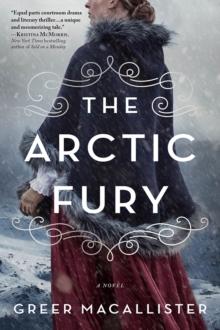 The Arctic Fury : A Novel