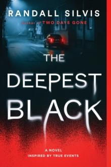 The Deepest Black : A Novel