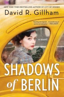 Shadows of Berlin : A Novel