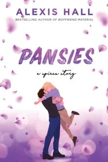 Pansies : An MM Small Town Romance Story with Believable Characters